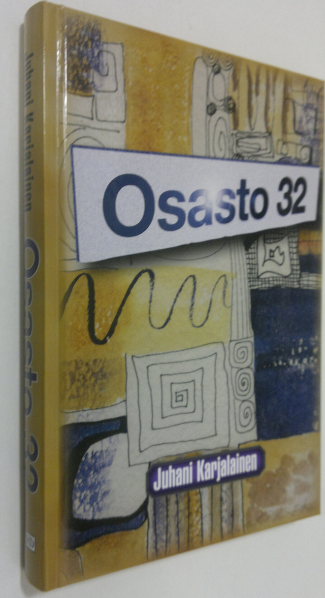Juhani Karjalainen : Osasto 32