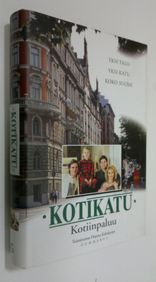 Hannu (toim.) Kahakorpi : Kotikatu Kotiinpaluu