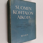 Wipert von Blucher : Suomen kohtalonaikoja : muistelmia 1... - pikkukuva 1