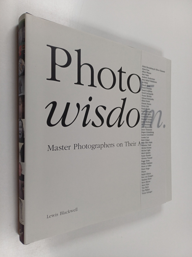 Lewis Blackwell : Photowisdom - Masterphotographers on th...