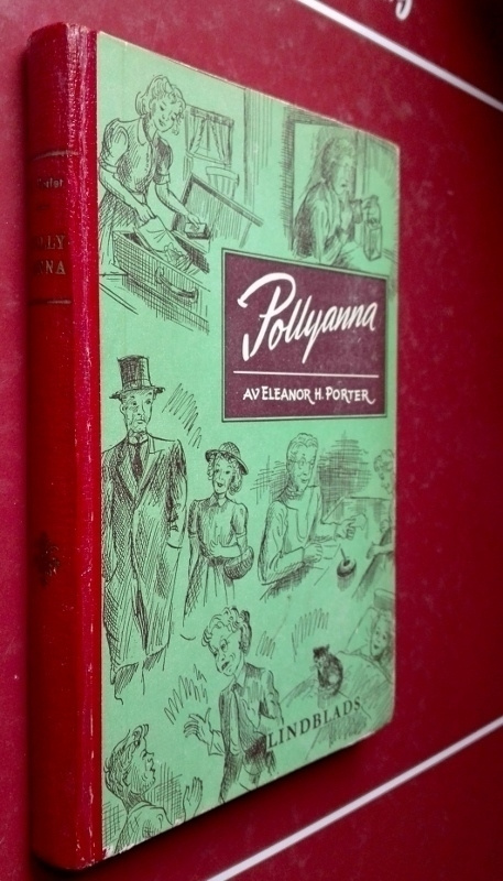 Eleanor H. Porter: Pollyanna (svensk övers.)