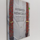 Hybridihenkselit : metsäklusterin innovoinnin edellytyksiä - pikkukuva 1