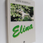 Anni Korpela : Elina - pikkukuva 1