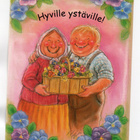 "HYVILLE YSTÄVILLE!" -KORTTI /T.Peltoniemi (Hörölä) - pikkukuva 1