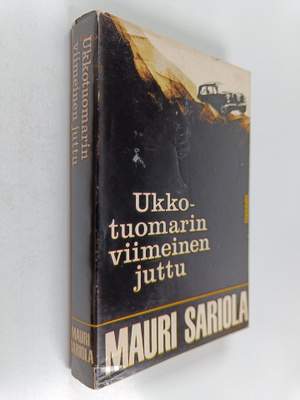 Mauri Sariola : Ukkotuomarin viimeinen juttu