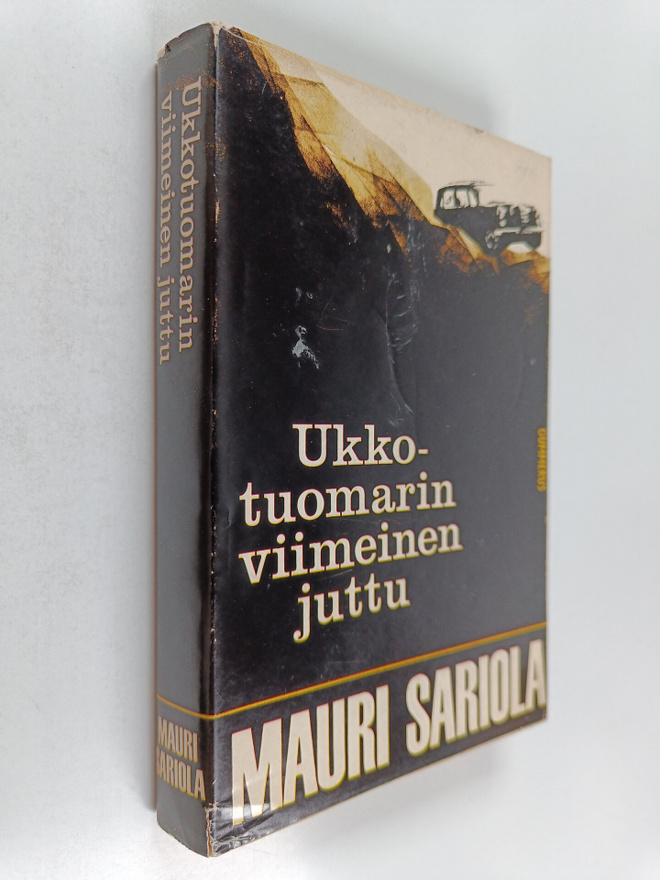 Mauri Sariola : Ukkotuomarin viimeinen juttu