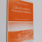Valericio Leppe Becerra : Likan-Antai : Atacaman kulttuuri - pikkukuva 1