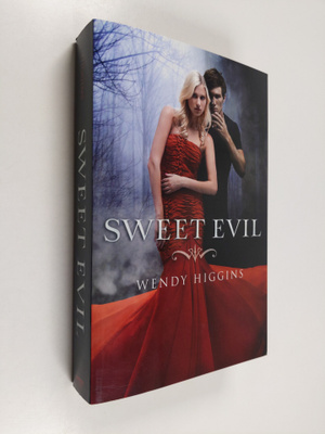 Wendy Higgins : Sweet evil