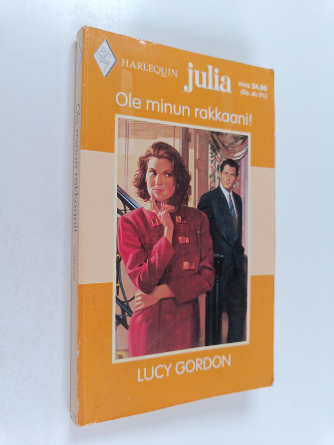 Lucy Gordon : Ole minun rakkaani!
