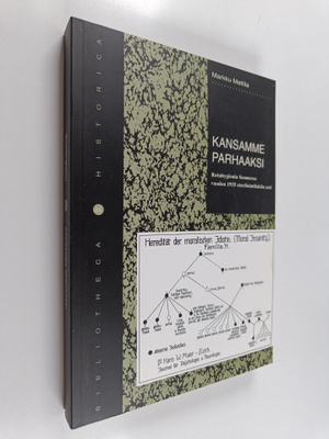 Markku Mattila : Kansamme parhaaksi : rotuhygienia Suomes...