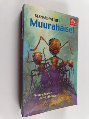 Bernard Werber : Muurahaiset