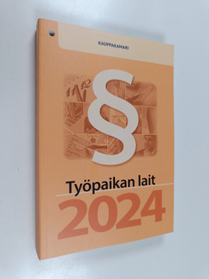 Työpaikan lait 2024