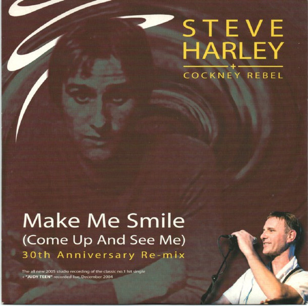 7” SINGLE Steve Harley & Cockney Rebel - Make Me Smile 30th