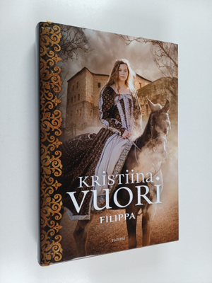 Kristiina Vuori : Filippa