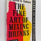 David A. Embury : The Fine Art of Mixing Drinks - pikkukuva 1