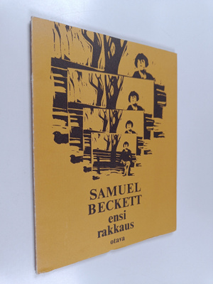 Samuel Beckett : Ensi rakkaus