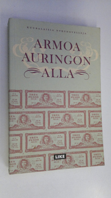 Michi (toim.) Strausfeld : Armoa auringon alla : kuubalai...