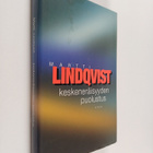 Martti Lindqvist : Keskeneräisyyden puolustus - pikkukuva 1