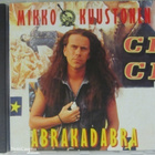 Mikko Kuustonen • Abrakadabra CD - pikkukuva 1