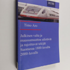 Timo Aro ym. : Julkinen valta ja maassamuuttoa edistävät ... - pikkukuva 1