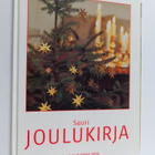Suuri joulukirja 2004 : parhaat jouluideat (+liitteet) - pikkukuva 1