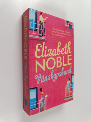 Elizabeth Noble : Vänskapsband
