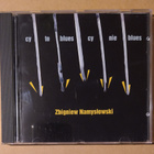 Zbigniew Namyslowski: Cy to blues cy nie blues - pikkukuva 1