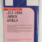 Susanna Pajunen : Älä anna minun kuolla - pikkukuva 2
