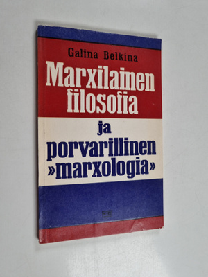 Robert Kolomainen ym. : Marxilainen filosofia ja porvaril...