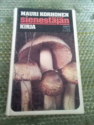 Mauri Korhonen: Sienestäjän kirja