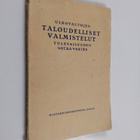 Ulkovaltojen taloudelliset valmistelut tulevaisuuden sota... - pikkukuva 1