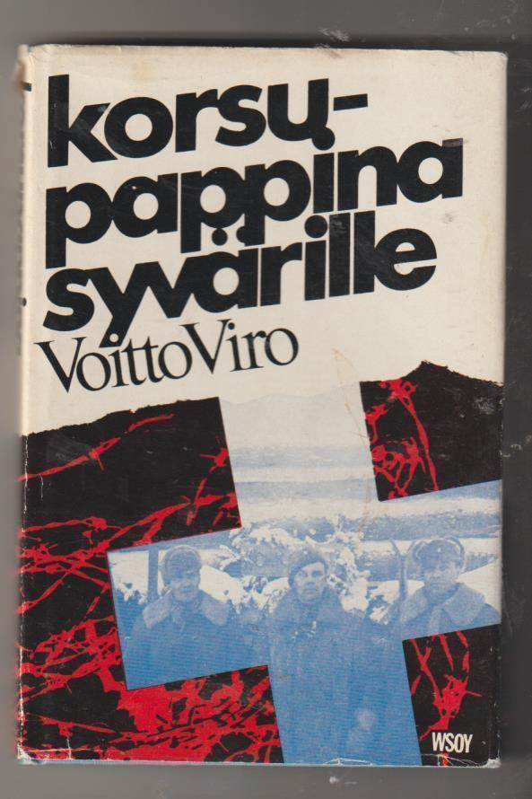 Voitto Viro: Korsupappina Syvärille