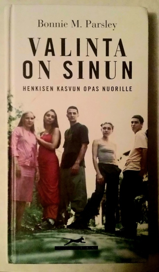 Bonnie M. Parsley - Valinta on sinun (sid.)