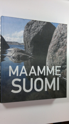 Anssi (toim) Mäkinen : Maamme Suomi