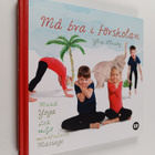 Ylva Ellneby : Må bra i förskolan musik, yoga, lek, miljö... - pikkukuva 1
