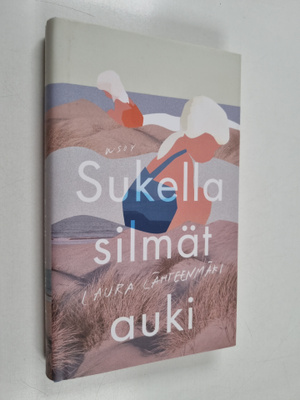 Laura Lähteenmäki : Sukella silmät auki