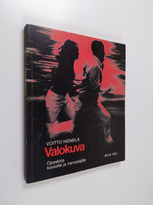 Voitto Niemelä : Valokuva : opaskirja kouluille ja harras...