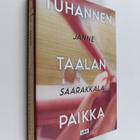Janne Saarakkala : Tuhannen taalan paikka - pikkukuva 1