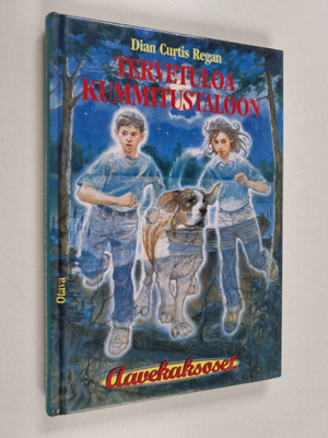 Dian Curtis Regan : Tervetuloa kummitustaloon