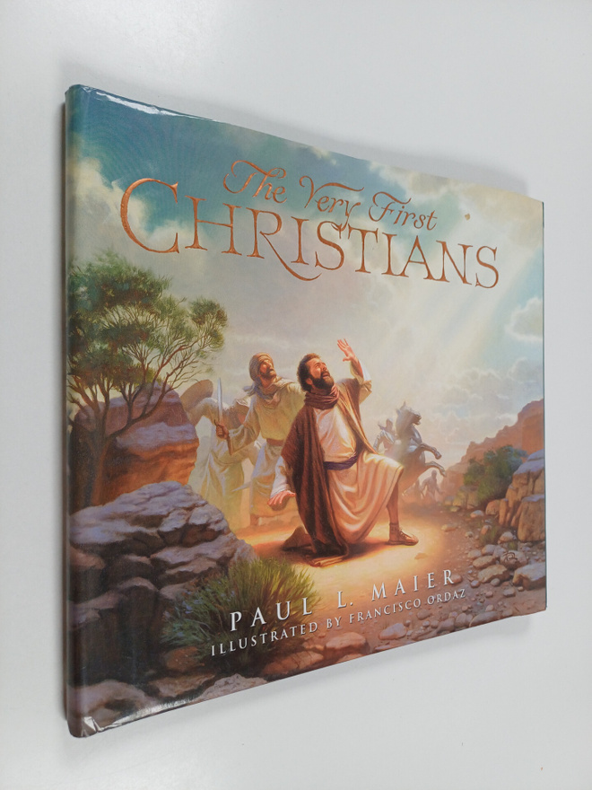 Paul L. Maier ym. : The Very First Christians