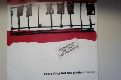 EVERYTHING BUT THE GIRL :: OLD FRIENDS :: VINYYLI  7"   1991