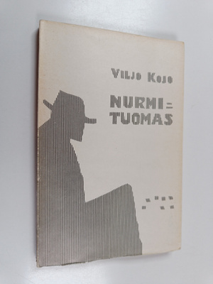 Viljo Kojo : Nurmi-Tuomas - Seitsemän kertomusta