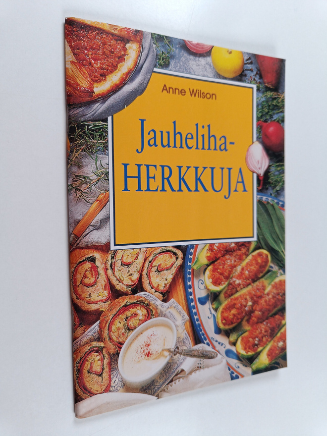 Anne Wilson : Jauhelihaherkkuja