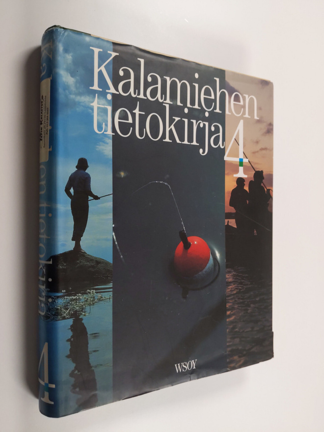 Rauno ym. (toim.ryhmä) Toivonen : Kalamiehen tietokirja 4