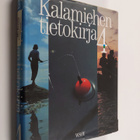 Rauno ym. (toim.ryhmä) Toivonen : Kalamiehen tietokirja 4 - pikkukuva 1