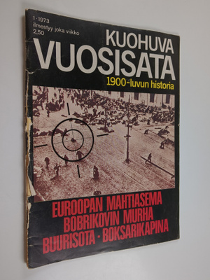 Kuohuva vuosisata 1/1973