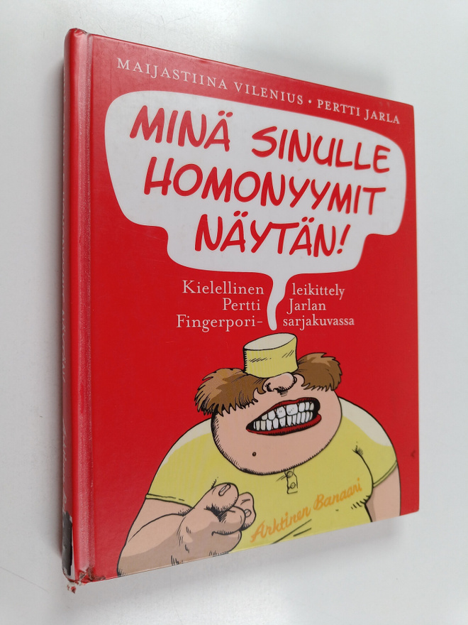 Pertti Jarla ym. : Minä sinulle homonyymit näytän! : kiel...