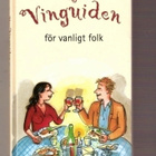 Nya vinguiden för vanligt folk (humor & fakta) - pikkukuva 1
