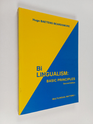 Hugo Baetens Beardsmore : Bilingualism : basic principles