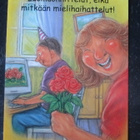 KULKEMATON TERHO PELTONIEMI HÖRÖLÄ SARJAA HÖRÖLÄ JUHLII - pikkukuva 1